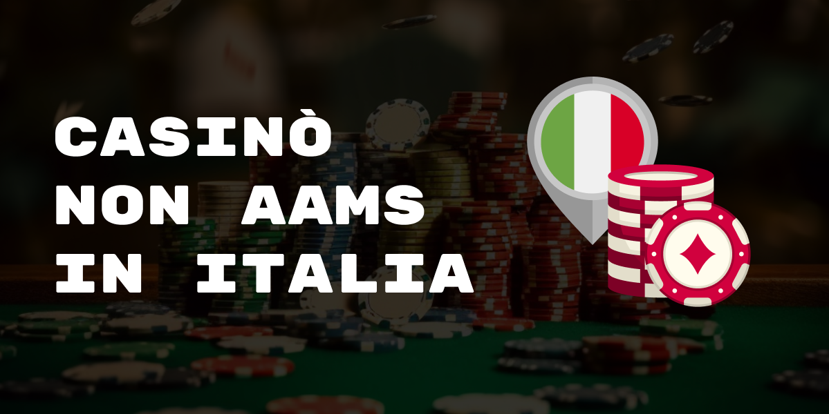 I migliori siti casino non AAMS Guida e Scelte Sicure